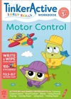TinkerActive Early Skills Motor Control Workbook Ages 3+ (TinkerActive Workbooks) By Enil Sidat, Leo Trinidad (Illustrator) Cover Image