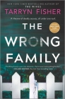 The Wrong Family: A Thriller Cover Image