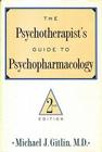 Psychotherapist'S Guide To Psychopharmacology: Second Edition By Michael J. Gitlin Cover Image