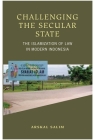 Challenging the Secular State: The Islamization of Law in Modern Indonesia Cover Image