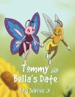 Tommy and Bella's Date By Jr. Sobrino, Ray Cover Image