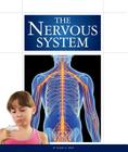 The Nervous System (Human Body) By Susan H. Gray Cover Image