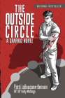The Outside Circle: A Graphic Novel Cover Image