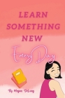 Learn Something New Emery Day By Megan DeLong Cover Image