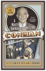 Con Man: A Master Swindler's Own Story (Library of Larceny) Cover Image