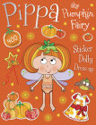 Pippa the Pumpkin Fairy Sticker Dolly Dress Up Cover Image