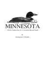 Minnesota: A Poetic Exploration of 72 Creatures Big and Small Cover Image