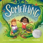 Something: One Small Thing Can Make a Difference Cover Image