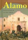 Alamo: Victory or Death on the Texas Frontier (America's Living History) Cover Image
