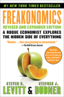 Freakonomics Revised and Expanded Edition: A Rogue Economist Explores the Hidden Side of Everything Cover Image