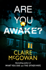 Are You Awake? By Claire McGowan Cover Image