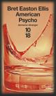American Psycho By Bret Easton Ellis, Alain Defosse (Translator) Cover Image