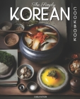 The Simply Korean Cookbook: Delicious & Easy Korean Cookbook For Everyday Meals By Carla Hutson Cover Image