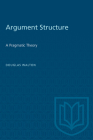 Argument Structure -OS (Heritage) By Douglas Walton Cover Image
