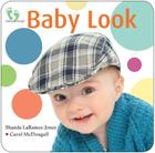 Baby Look (Baby Steps) By Carol McDougall, Shanda Laramee-Jones Cover Image