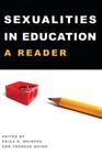 Sexualities in Education: A Reader (Counterpoints #367) Cover Image