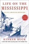 Life on the Mississippi: An Epic American Adventure Cover Image