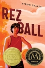 Rez Ball By Byron Graves Cover Image