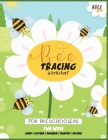 Bee tracing worksheet for preschoolers - Fun with Lines, Letters, Numbers, Shapes, Colors,: Activity Workbook for Toddlers & Kids, kindergarten, Ages Cover Image