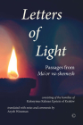 Letters of Light: Passages from Ma'or Va-Shemesh By Kalonymus Kalman Epstein, Aryeh Wineman (Editor) Cover Image