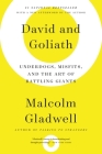 David and Goliath: Underdogs, Misfits, and the Art of Battling Giants Cover Image