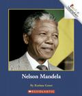 Nelson Mandela (Rookie Biographies) By Karima Grant Cover Image