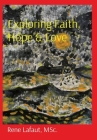 Exploring Faith, Hope & Love Cover Image