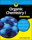 Organic Chemistry I for Dummies (For Dummies (Lifestyle)) Cover Image