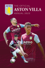 The Official Aston Villa Annual 2023 By Rob Bishop Cover Image