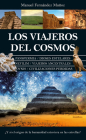 Los Viajeros del Cosmos By Manuel Fernández Muñoz Cover Image