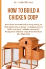 How to Build a Chicken COOP By Ezekiel McCann Cover Image