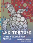 Livres à colorier pour adultes - Moins de 10 euro - Animaux Vintage - Les tortues Cover Image