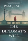 The Diplomat's Wife (Kommandant's Girl #2) By Pam Jenoff Cover Image