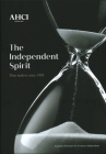 Ahci - The Independent Spirit: Time Makers Since 1985 By Olivier Muller Cover Image