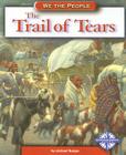 The Trail of Tears By Michael Burgan Cover Image