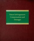 Patent Infringement: Compensation and Damages Cover Image