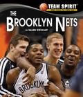 The Brooklyn Nets (Team Spirit (Norwood)) By Mark Stewart Cover Image
