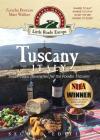 Tuscany, Italy: Small-town Itineraries for the Foodie Traveler Cover Image