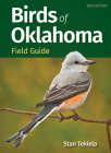 Birds of Oklahoma Field Guide (Bird Identification Guides) Cover Image