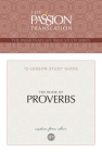 Tpt the Book of Proverbs: 12-Lesson Study Guide (Passionate Life Bible Study) By Brian Simmons Cover Image