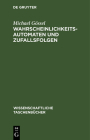 Wahrscheinlichkeitsautomaten Und Zufallsfolgen By Michael Gössel Cover Image