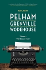 Pelham Grenville Wodehouse - Volume 2: Mid-Season Form By Paul Kent Cover Image