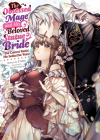 The Obsessed Mage and His Beloved Statue Bride: She Cannot Resist His Seductive Voice (Light Novel) By Crane, Hachi Uehara (Illustrator) Cover Image