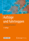 Aufzüge Und Fahrtreppen: Ein Anwenderhandbuch Cover Image