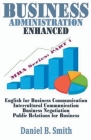 Business Administration Enhanced: Part 1 By Daniel B. Smith Cover Image