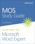 Mos Study Guide for Microsoft Word Expert Exam Mo-101 Cover Image