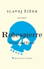Virtue and Terror By Maximilien Robespierre, Slavoj Zizek (Introduction by), Jean Ducange (Editor), John Howe (Translated by) Cover Image