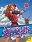 Artemis: Goddess of Hunting (Gods and Goddesses of Ancient Greece) By Teri Temple Cover Image