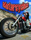 Motorcycles (Vehicles on the Move) By Molly Aloian Cover Image