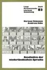 Geschichte Der Niederlaendischen Sprache (Germanistische Lehrbuchsammlung #83) By Herman Vekeman, Andreas Ecke, H. W. J. Vekeman Cover Image